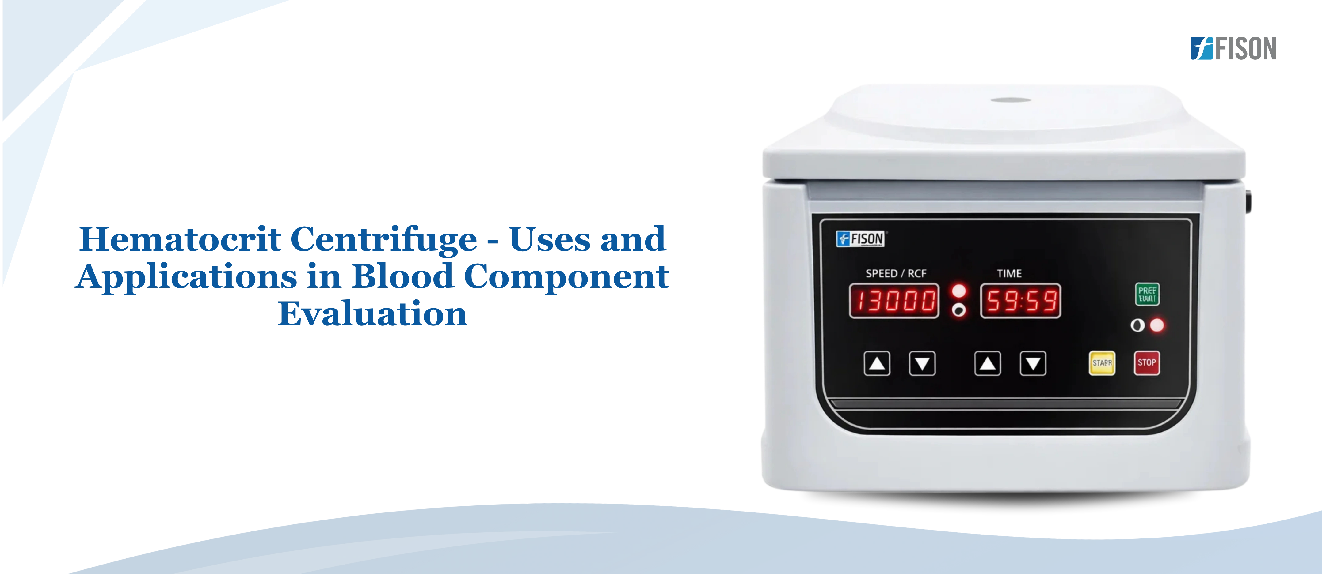 Hematocrit Centrifuge Uses and Applications in Blood Component Evaluation