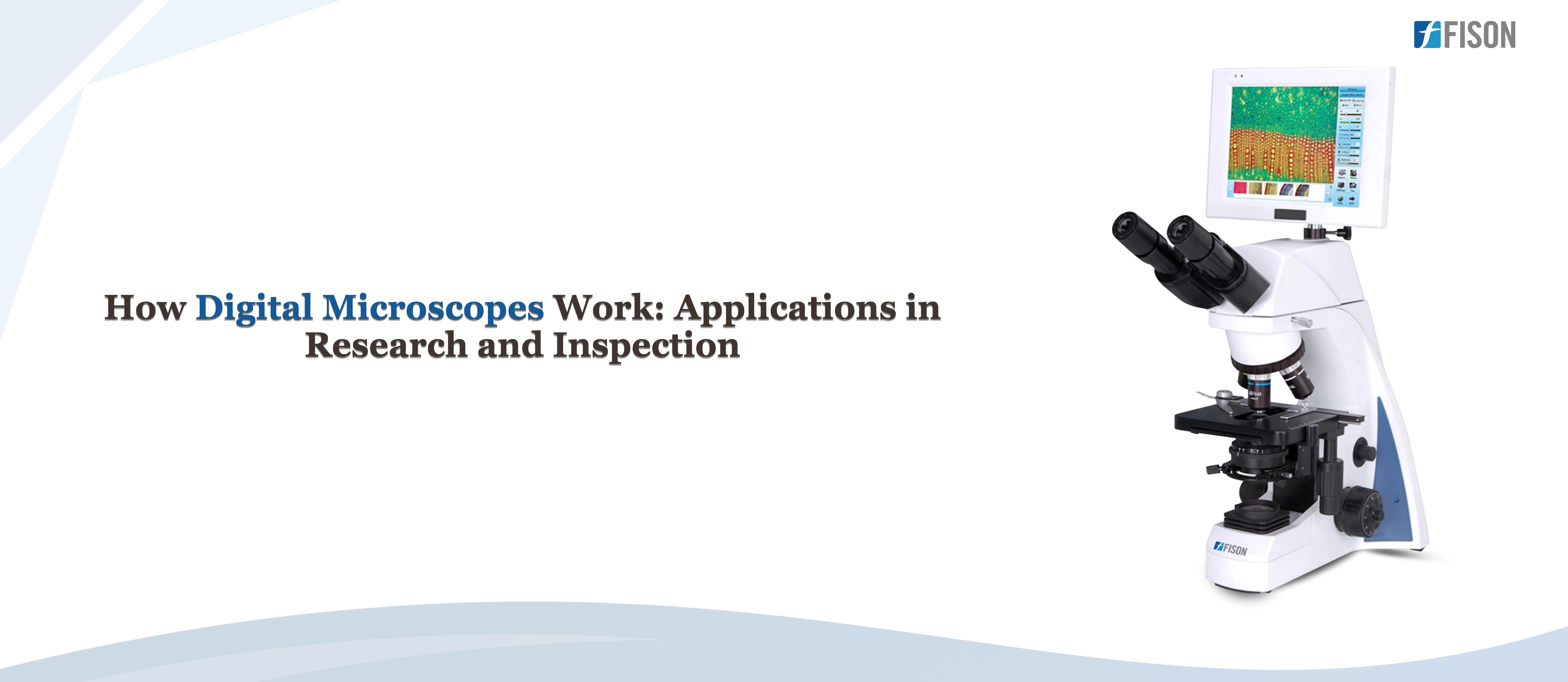 How Digital Microscopes Work Applications in Research and Inspection