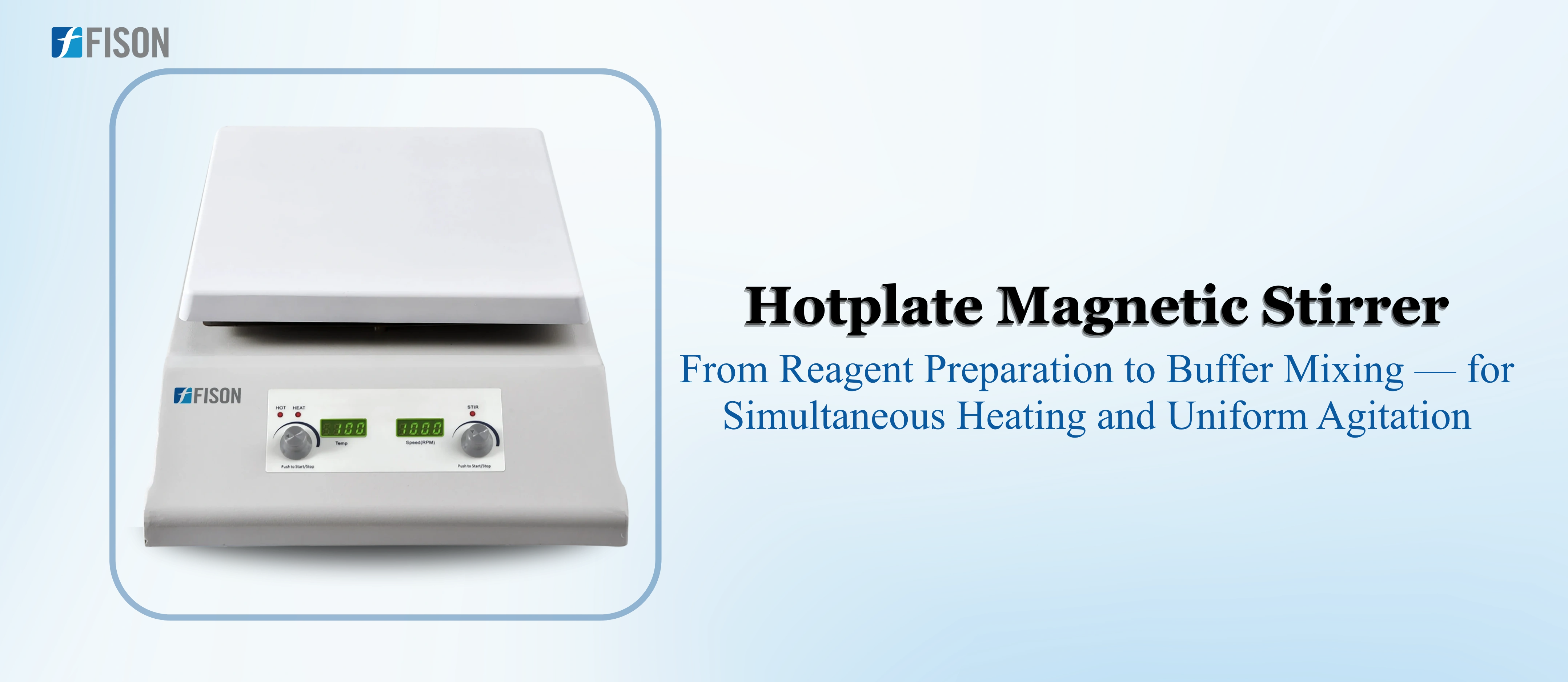 From Reagent Preparation to Buffer Mixing Hotplate Magnetic Stirrer for Simultaneous Heating