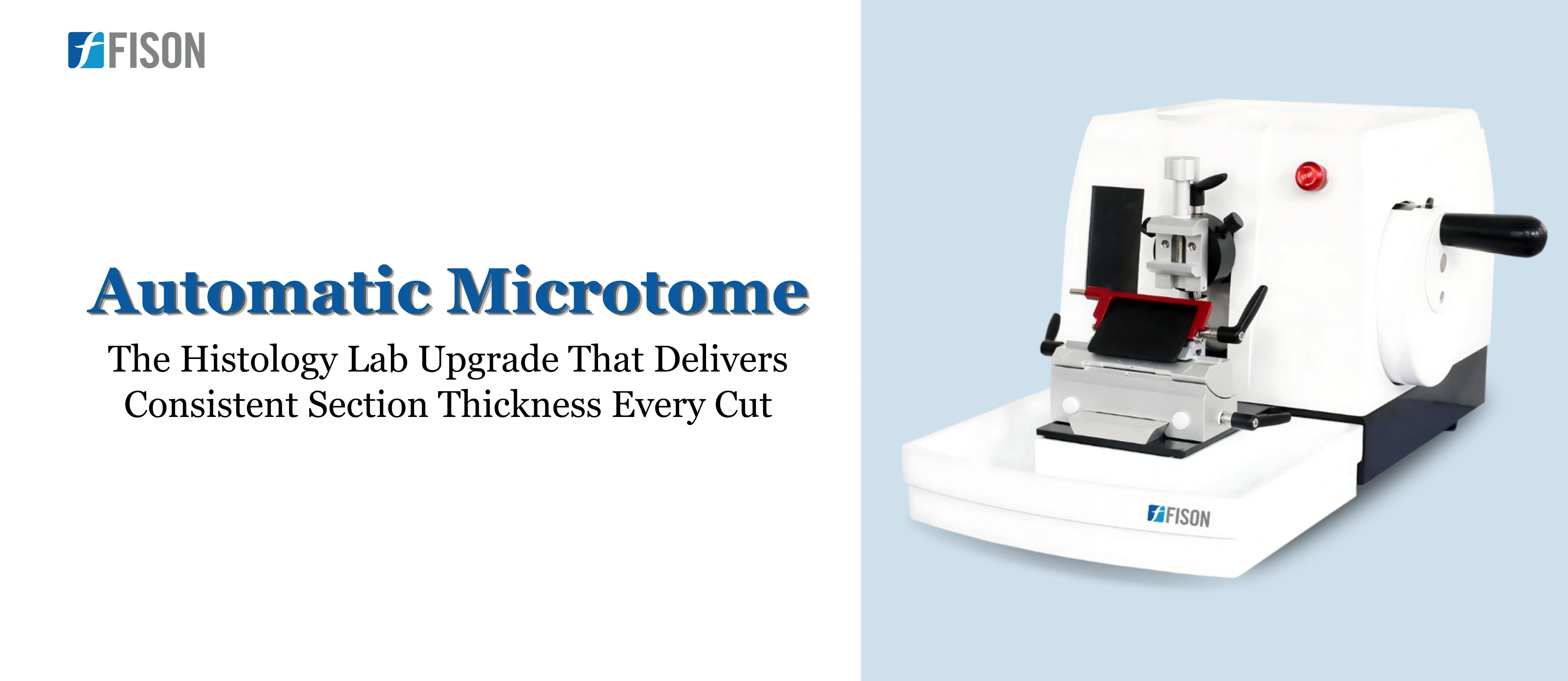 Automatic Microtome The Histology Lab Upgrade That Delivers Consistent Section Thickness Every Cut