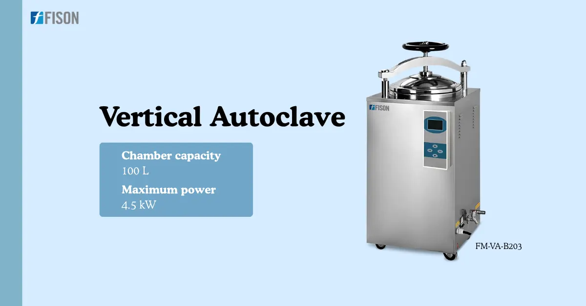 The Complete Buyers Guide to Vertical Autoclaves  What to Know Before Choosing for Your Lab